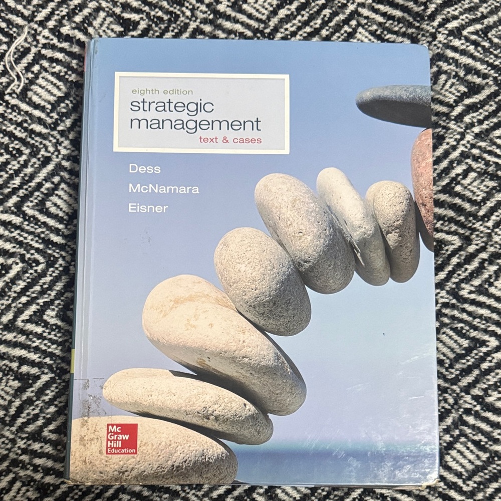 Strategic Management Textbook by Dess, McNamara, Eisner